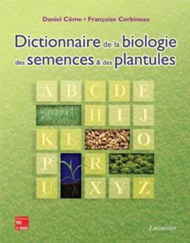 Dictionnaire de la biologie des semences et des plantules