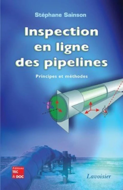 Inspection en ligne des pipelines : principes et methodes