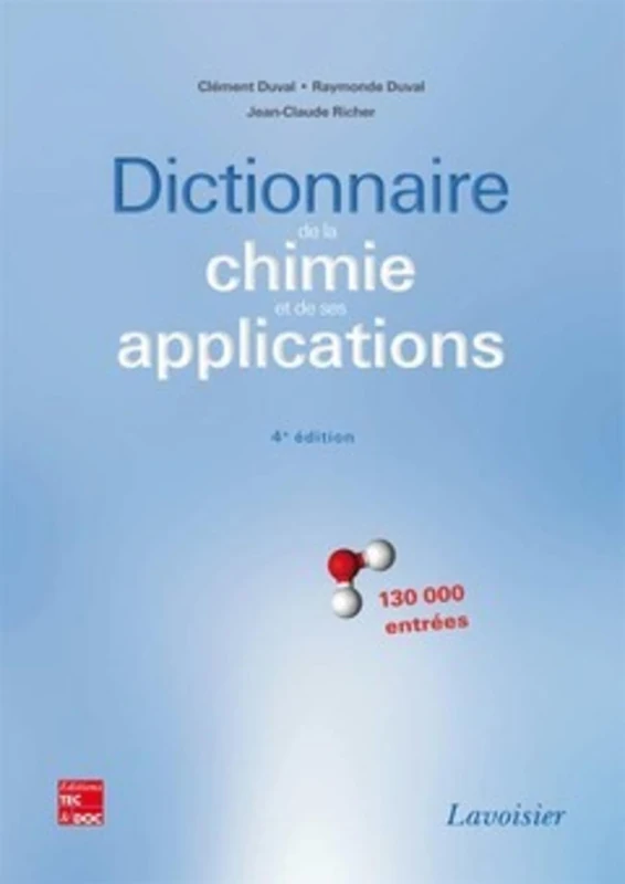 Dictionnaire de la chimie et de ses applications - 130 000 entrées (4° Éd.): 130 000 entrées - Image 1