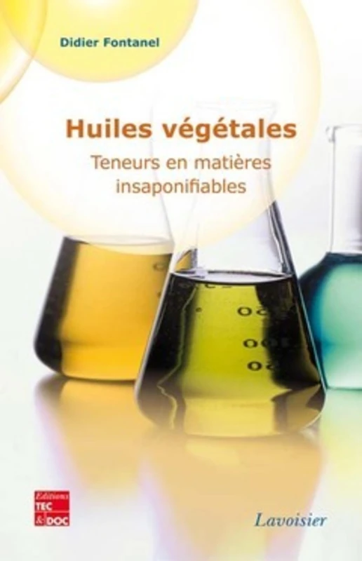 Huiles végétales: Teneur en matières insaponifiables