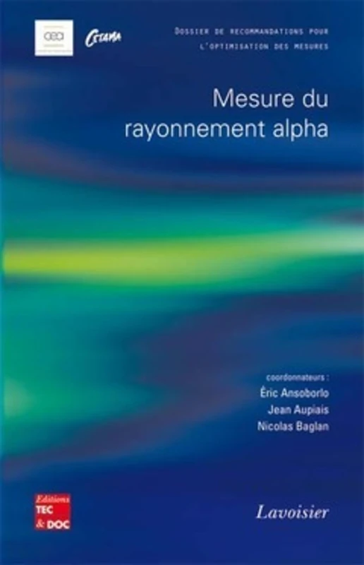 Mesure du rayonnement alpha (Dossier de recommandations pour l'optimisation des mesures): Dossier de recommandations pour l'optimisation des mesures - Image 1