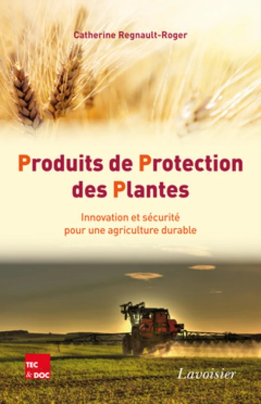 Produits de Protection des Plantes. Innovation et sécurité pour une agriculture durable: Innovation et sécurité pour une agriculture durable - Image 1