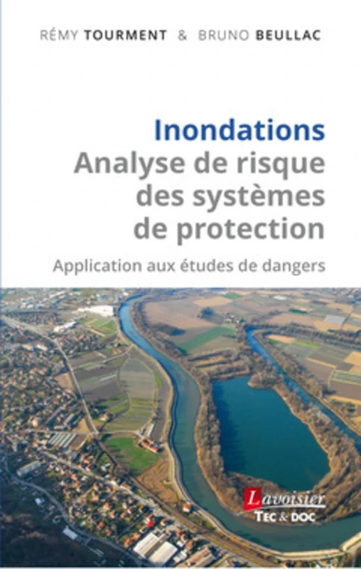Inondations - Analyse de risque des systèmes de protection: Application aux études de dangers - Image 1