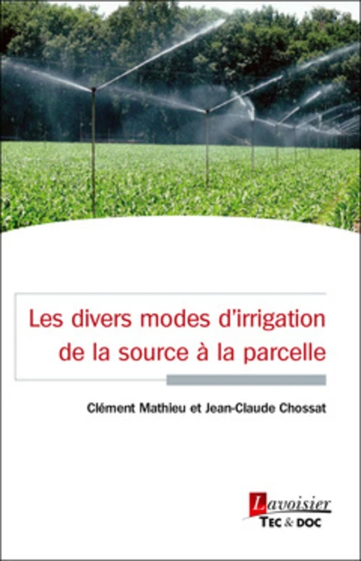 Les divers modes d'irrigation de la source à la parcelle - Image 1
