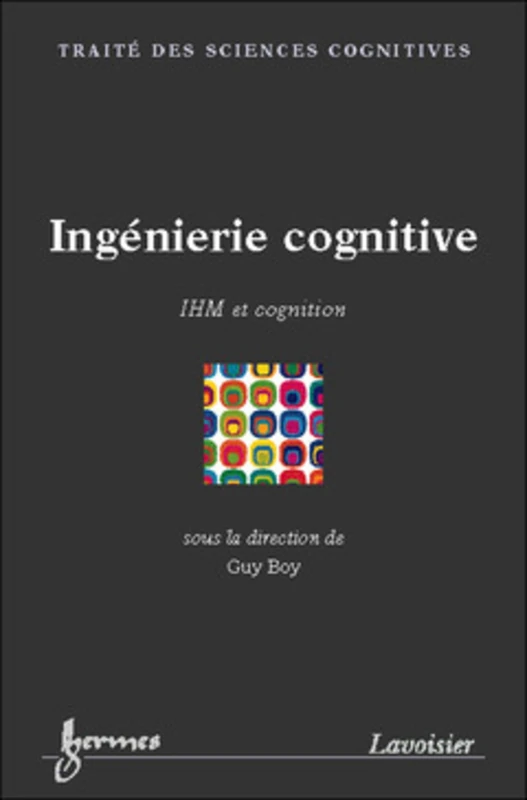 Ingénierie cognitive : IHM et cognition: IHM et cognition