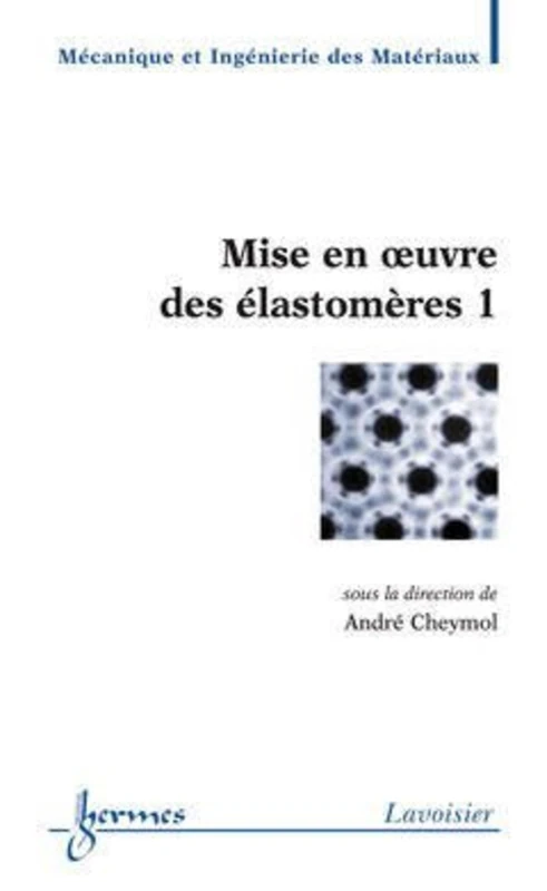 Mise en oeuvre des élastomères 1 - Image 1