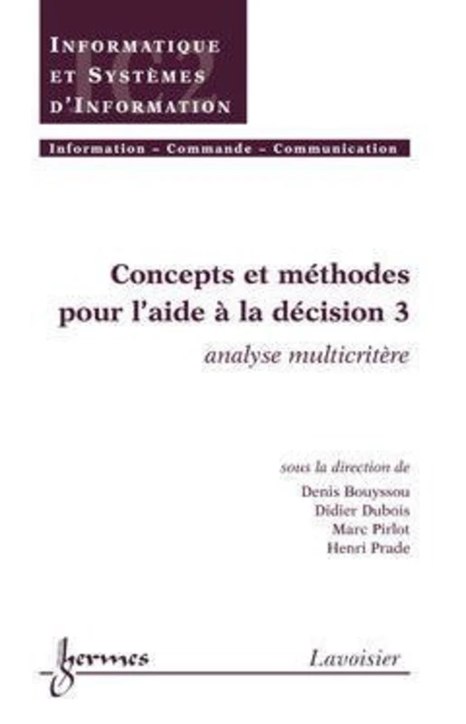 Concepts et méthodes pour l'aide à la décision 3 : analyse multicritère: Volume 3, Analyse multicritère - Image 1
