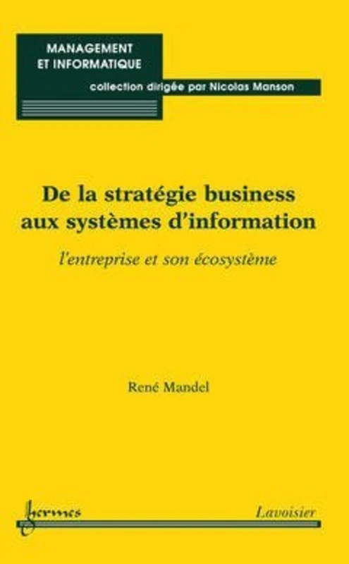 De la stratégie business aux systèmes d'information: l'entreprise et son écosystème - Image 1