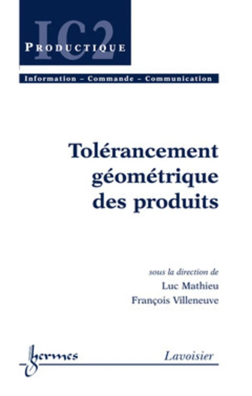 Tolérancement géométrique des produits
