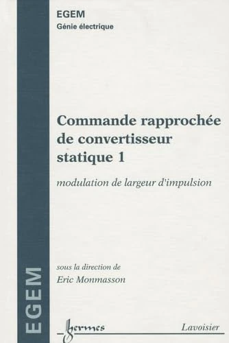 Commande rapprochée de convertisseur statique 1 : modulation de largeur d'impulsion - Image 1