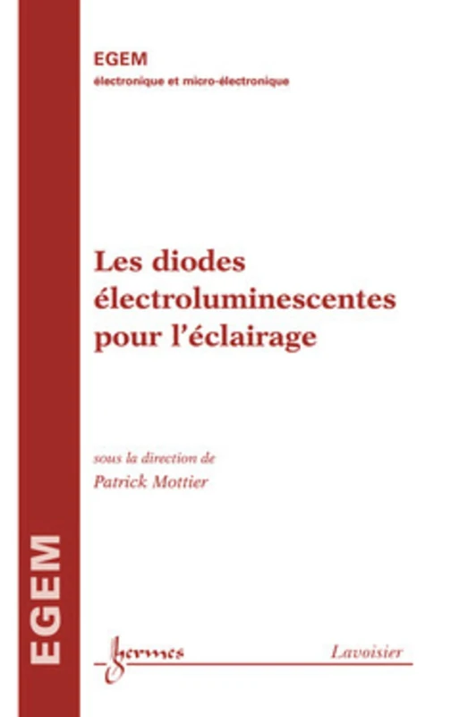 Les diodes électroluminescentes pour l' éclairage