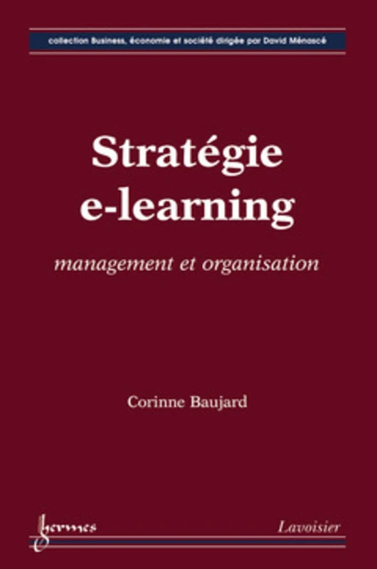 Stratégie e-learning : management et organisation