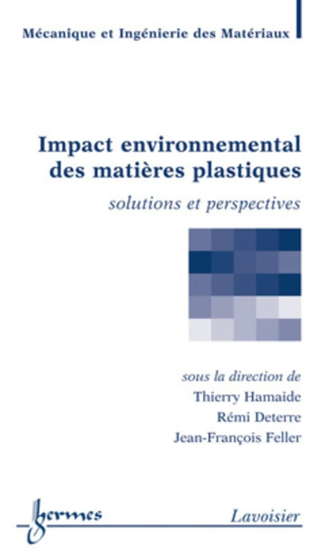 Impact environnemental des matières plastiques. Solutions et perspectives: Solutions et perspectives - Image 1