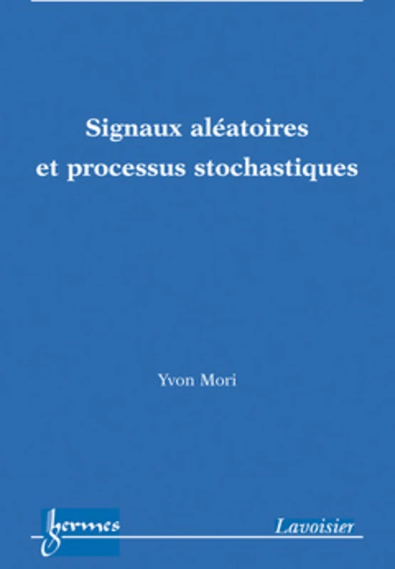 Signaux aléatoires et processus stochastiques