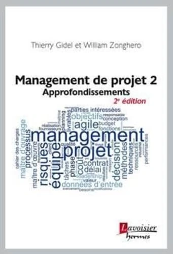 Management de projet 2 (2° Éd.): Approfondissements