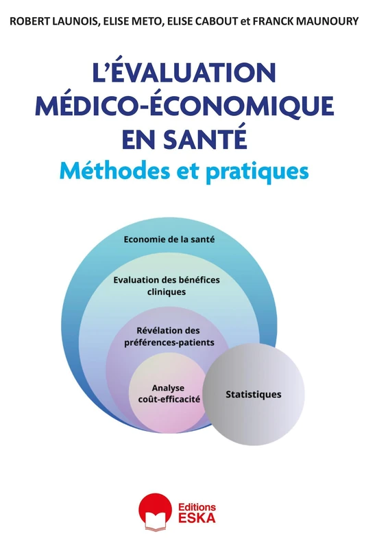 L'évaluation médico-économique en santé: Méthodes et pratiques - Image 1