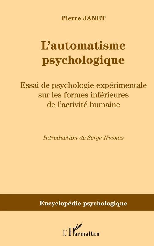 L'automatisme psychologique: Essai de psychologie expérimentale sur les formes inférieures de l'activité humaine (1889) - Image 1