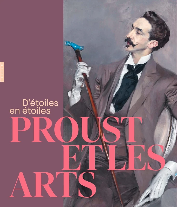 Proust et les arts: D'étoiles en étoiles