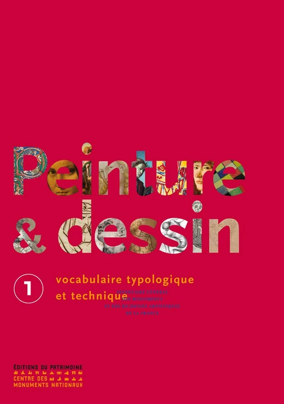 Peinture et dessin, vocabulaire typologique et technique: Vocabulaire typologique et technique, 2 volumes