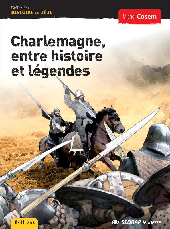 charlemagne, histoire et legendes - 30 romans + fichier