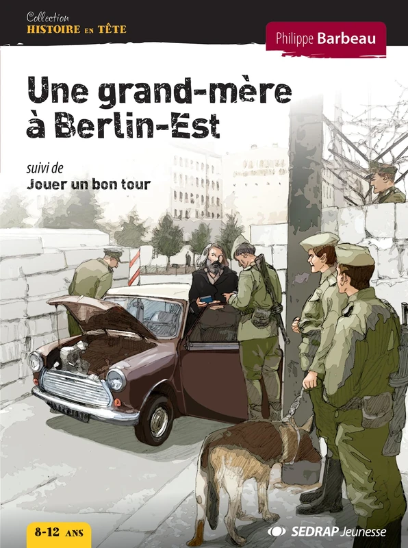GRAND-MERE A BERLIN-EST - 10 ROMANS + FICHIER