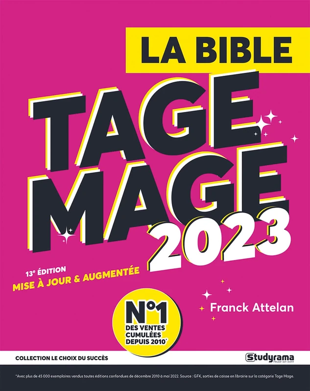 La Bible du Tage Mage 2023: 13e édition