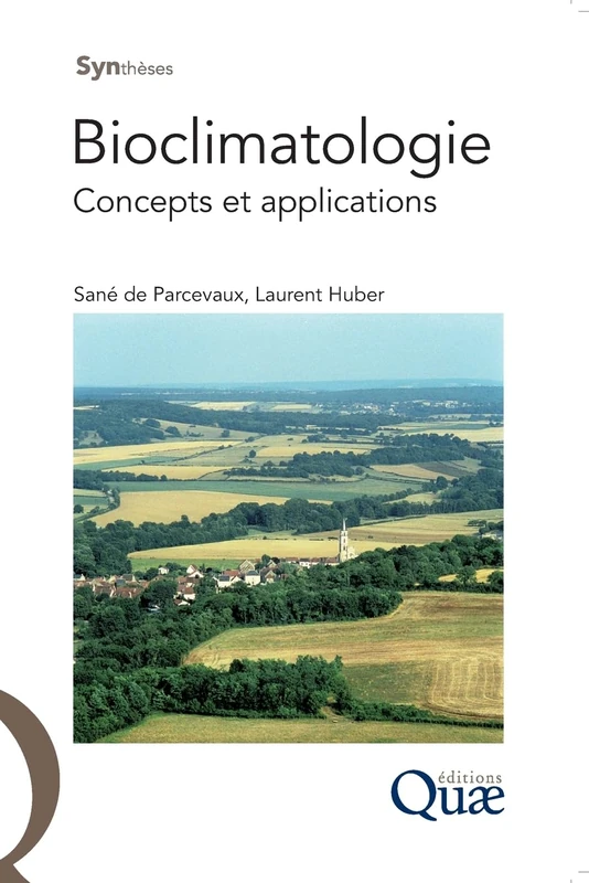 Bioclimatologie: Concepts et applications.