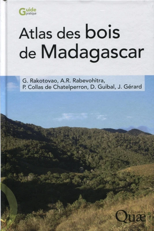 Atlas des bois de Madagascar