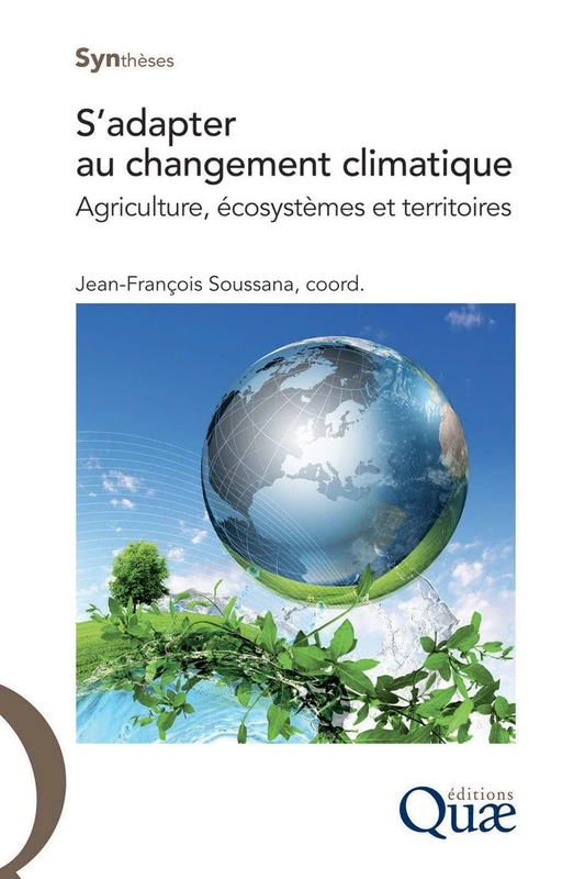 S'adapter au changement climatique: Agriculture, écosystèmes et territoires - Image 1