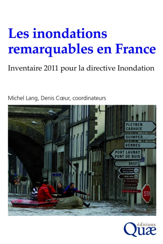 Les inondations remarquables en France: Inventaire pour la directive Inondation 2011