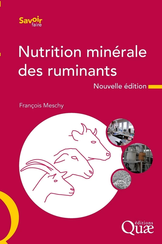 Nutrition minérale des ruminants: Nouvelle édition