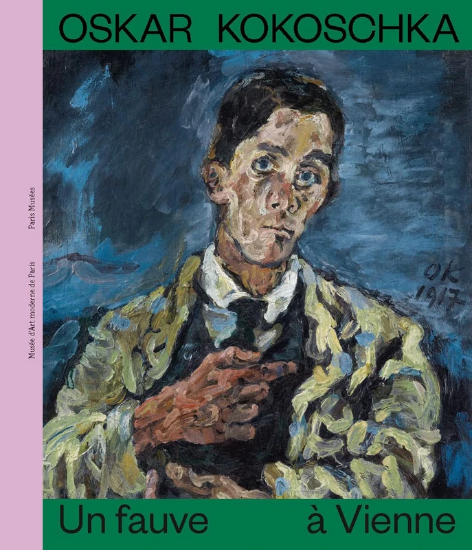 Oskar Kokoschka: Un Fauve a Vienne - Paris Musees Book - Image 1