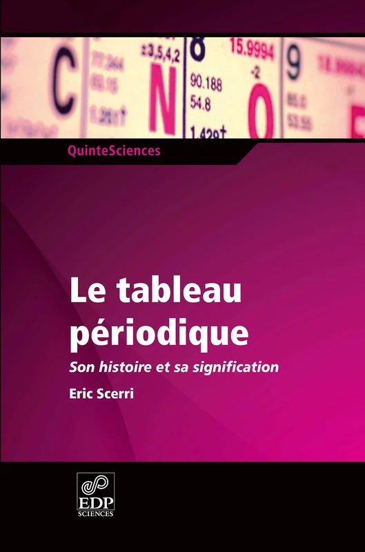 TABLEAU PERIODIQUE: Son histoire et sa signification: 0