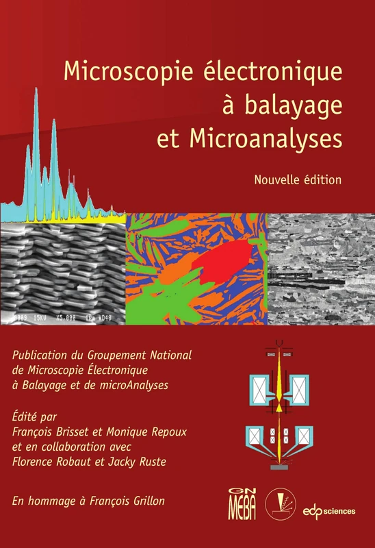 Microscopie électronique à balayage et Microanalyses: Nouvelle édition: 0