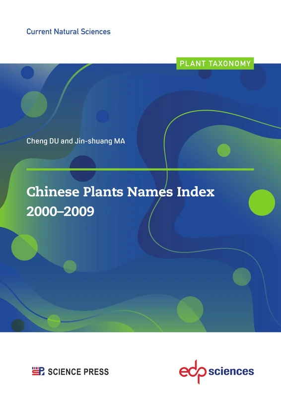 Chinese Plants Names Index 2000-2009 (Current Natural Sciences)