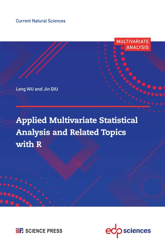 Applied Multivariate Statistical Analysis and Related Topics with R (Current Natural Sciences)