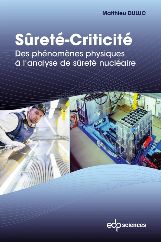 Surete-Criticite by EDP SCIENCES - Nuclear Safety Book