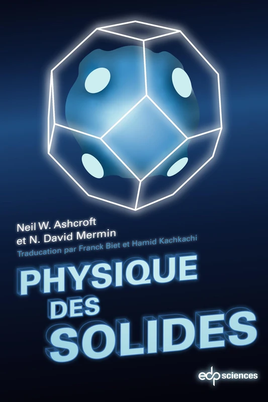 Physique des solides: Nouvelle édition: 0