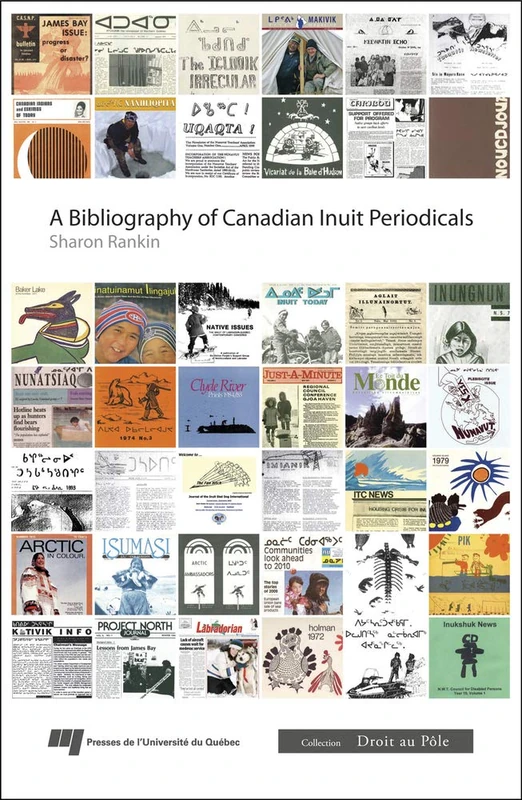 Bibliography of Canadian Inuit Periodicals