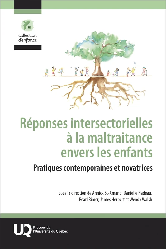 Réponses intersectorielles à la maltraitance envers les enfants: Pratiques contemporaines et novatrices (2025)
