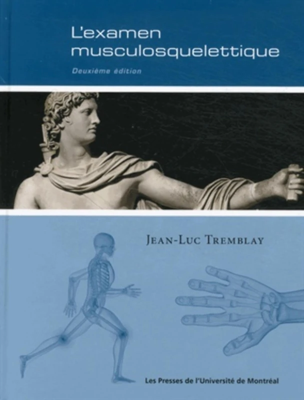 Examen musculosquelettique (L'): Deuxième édition: 0000