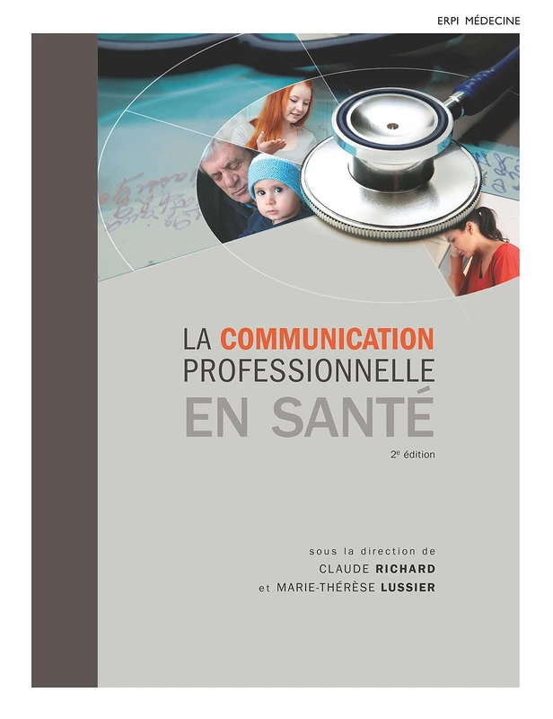La Communication professionnelle en santé - 2e édition: Manuel + version numérique 5 ans