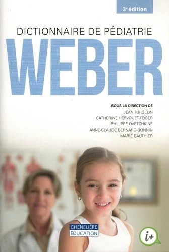 DICTIONNAIRE DE PÉDIATRIE WEBER - Image 1