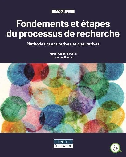 Fondements et étapes du processus de recherche: Méthodes quantitatives et qualitatives