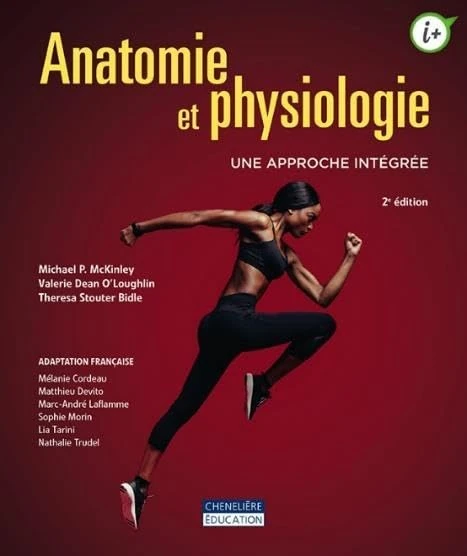 Anatomie et physiologie: Une approche intégrée