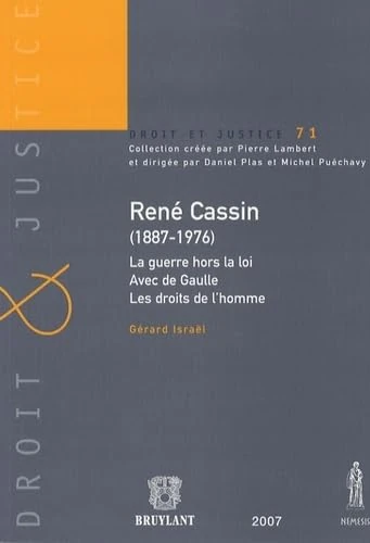 RENÉ CASSIN (1887-1976) LA GUERRE HORS LA LOI - AVEC DE GAULLE - LES DROITS DE L - Image 1