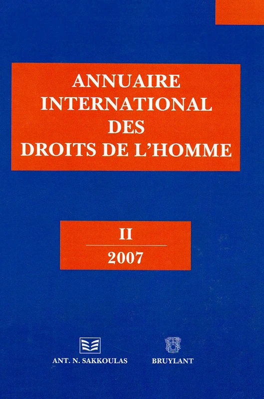 ANNUAIRE INTERNATIONAL DES DROITS DE L HOMME II 2007