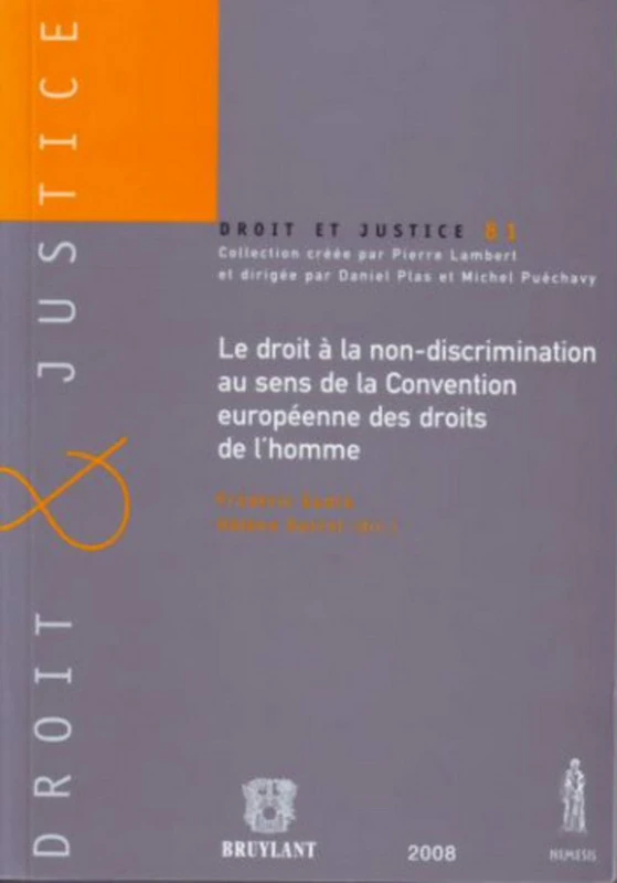 le droit à la non-discrimination au sens de la convention européenne des droits