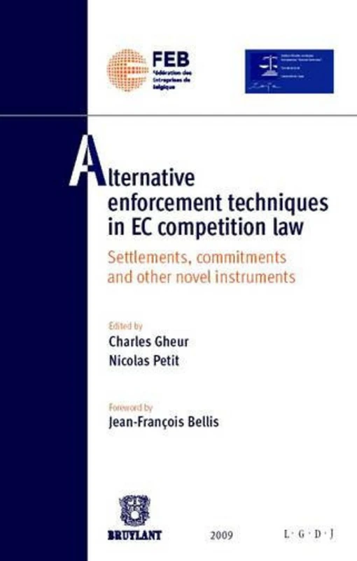 Alternative enforcement techniques in EC competition law : Settlements, commitments and other novel instruments - Image 1
