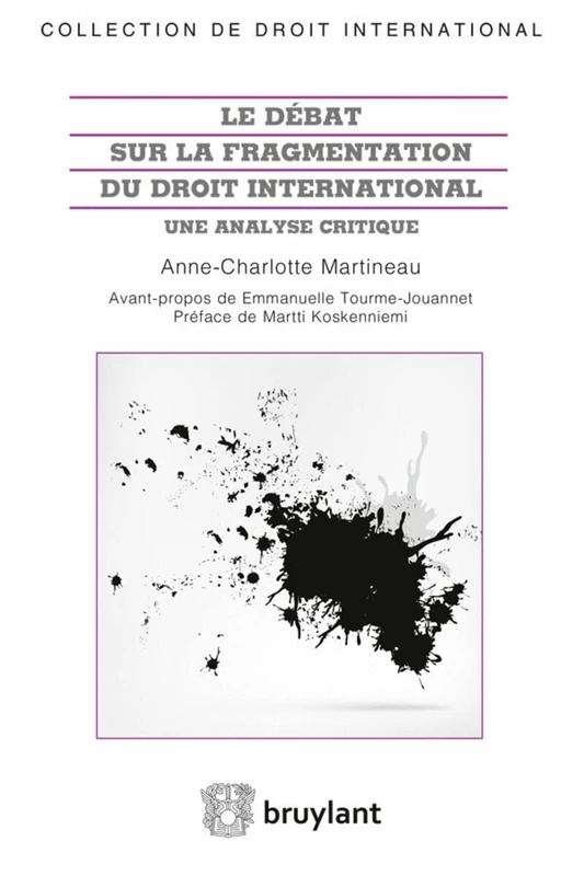 La fragmentation du droit international: Une analyse critique - Image 1